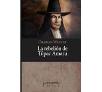 La rebelión de Túpac Amaru