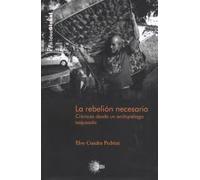 La rebelión necesaria: Crónicas desde un archipiélago saqueado: 28