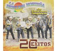 La Rebelion Nortena - La Rebelion Nortena 20 Exitos
