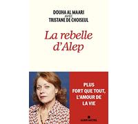 La rebelle d'Alep