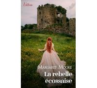 La rebelle écossaise