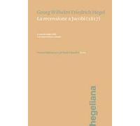 La recensione a Jacobi (1817). Testo tedesco a fronte. Ediz. bilingue