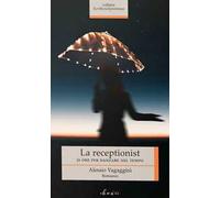 La receptionist. 26 ore per danzare nel tempo
