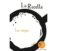 La recette des crêpes: Bon pour les bébés