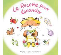La Recette pour Grandir