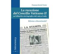 La recezione del Concilio Vaticano II nel dibattito storiografico dal 1965 al 1985. Riforma o discontinuità?