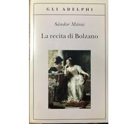La recita di Bolzano