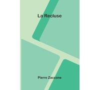 La Recluse