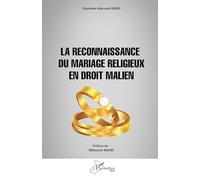 La reconnaissance du mariage religieux en droit malien