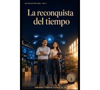 La reconquista del tiempo