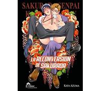 La reconversion de Sakurada - Livre (Manga) - Yaoi - Hana Collection
