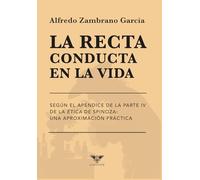 La recta conducta en la vida