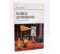 LA RED DE JONAS. La Ética Protestante Y El Espíritu Del Capitalismo