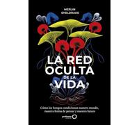 La red oculta de la vida