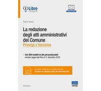 La redazione degli atti amministrativi del Comune - Tessaro Tiziano
