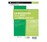 La redazione degli atti nell'ente locale