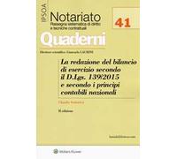 La redazione del bilancio di esercizio secondo il D.Lgs. 139/2015 e secondo i principi contabili nazionali