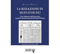 Libri Daniele Premoli - La Redazione Di Mediator Dei. Una Rilettura Dell'encicli