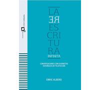 La Reescritura Infinita
