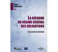 La réforme du régime général des obligations