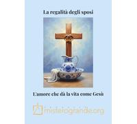 La regalità degli sposi: l'amore che dà la vita come Gesù