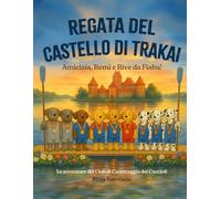 La Regata del Castello di Trakai