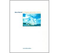 La regata della vela latina - [Carlo Delfino Editore]