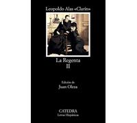 La regenta. Vol. 2 - Alas Leopoldo Clarin