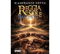 La reggia del sole nascosto