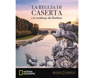 La Reggia diCasertae le residenze dei Borboni - Hazon Paola