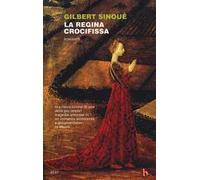 La regina crocifissa