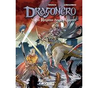 La regina degli Algenti. Dragonero