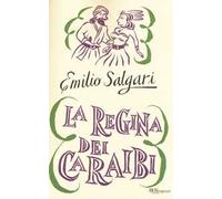 La regina dei Caraibi. Ediz. integrale