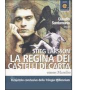 La regina dei castelli di carta Audiolibro di Stieg Larsson - Emons, 2011