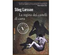 La regina dei castelli di carta. Millennium