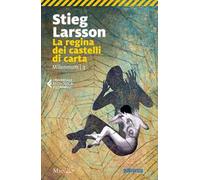 La regina dei castelli di carta. Millennium. Vol. 3