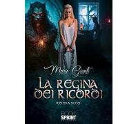 La regina dei ricordi