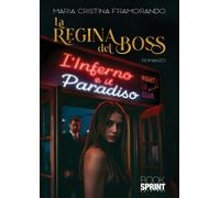 La regina del boss -Maria Cristina Framorando