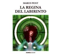 La regina del labirinto