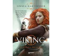 La regina del mare. Viking
