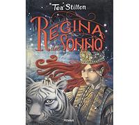 La regina del sonno. Principesse del regno della fantasia (Vol. 6)