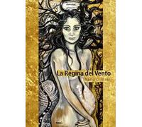 La regina del vento