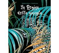 Libri Schiavo Maddalena - La Regina Della Giungla