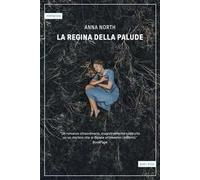 La regina della palude
