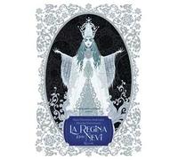 La regina delle nevi. Ediz. a colori