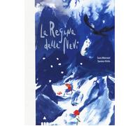 La Regina delle Nevi [Hardcover] [Nov 14, 2019] Marconi, Sara and Viola, Serena