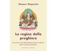 La regina delle preghiere