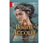 La regina di Attolia. Il ladro della regina. Vol. 2