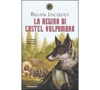 La regina di Castel Vulpombra