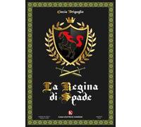 La regina di Spade. Quando il dolore diviene una fiaba
